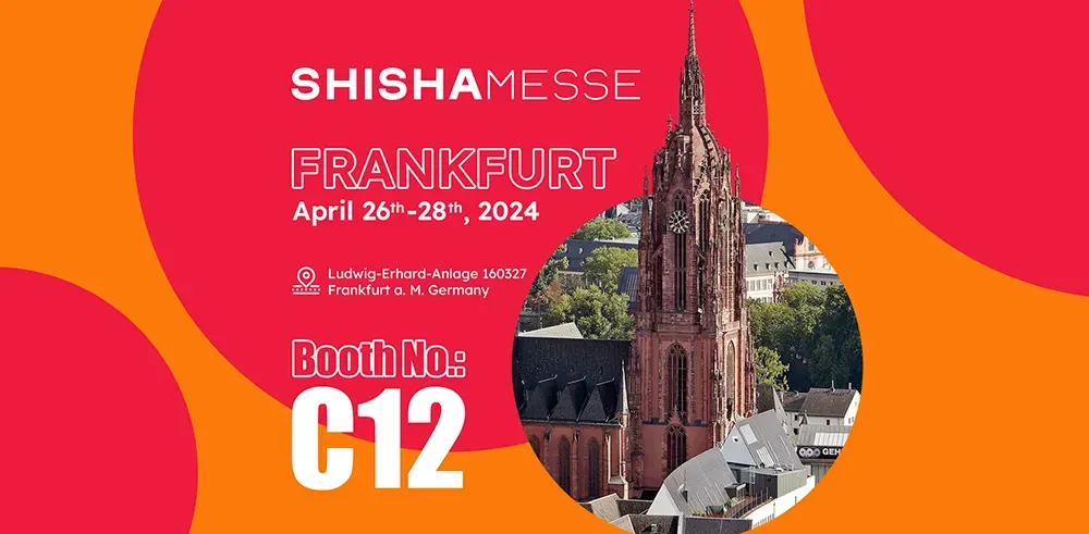 Exhibition | SKE at ShishaMesse 2024: A Must-Visit Booth! SKE to ShishaMesse Frankfurt Trade Fair