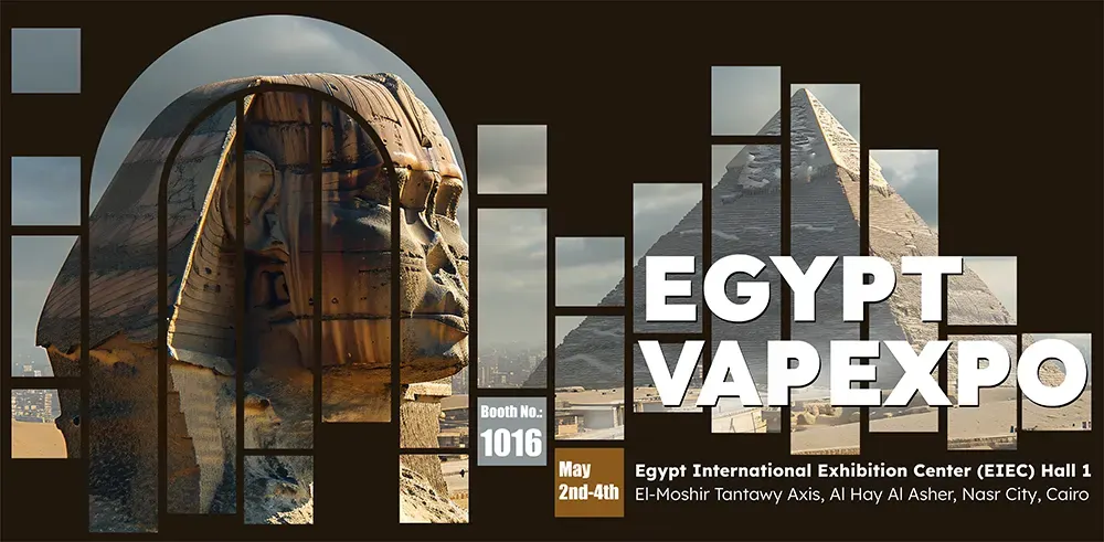 Exhibition | Explore Next-Gen Vaping with SKE at EGYPT VAPEXpo Explore Next-Gen Vaping with SKE at EGYPT VAPEXpo