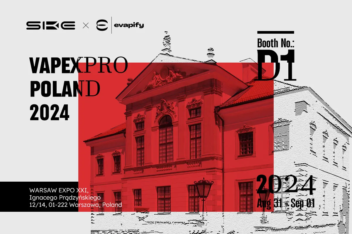 Exhibition | SKE Takes VAPEXPRO POLAND 2024 by Storm!