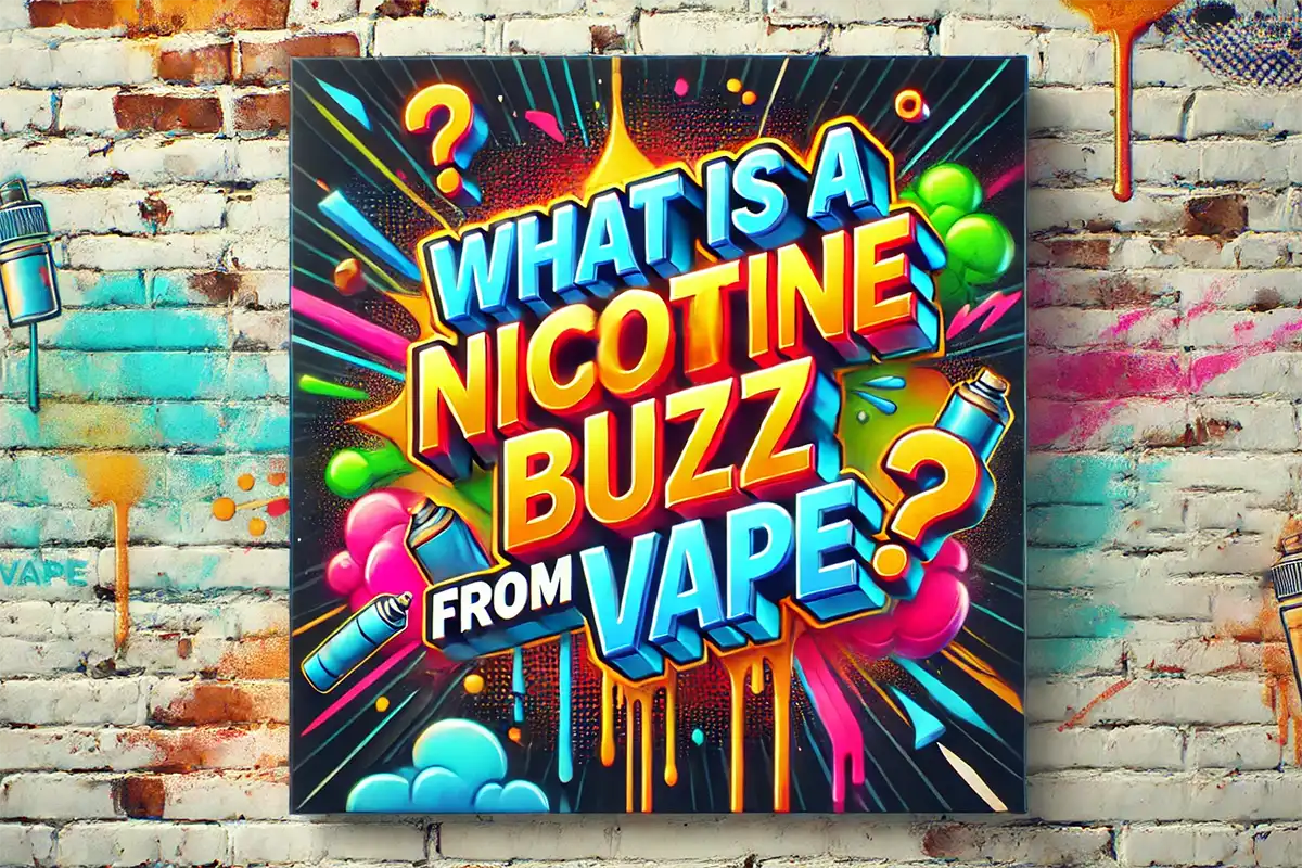 What Is a Nicotine Buzz from Vape?