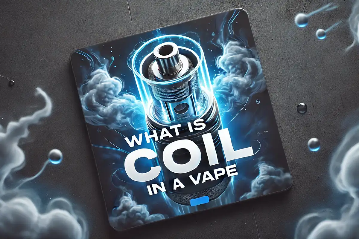 What Is a Coil in a Vape? The Heart of Every Puff