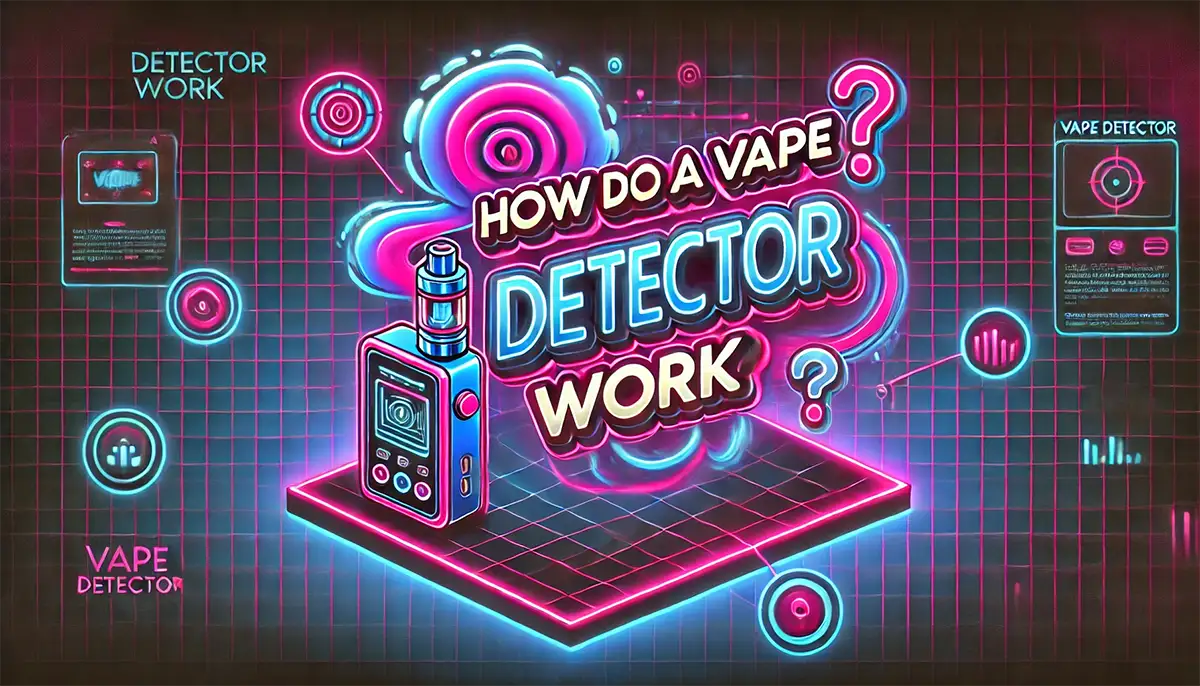 How Does a Vape Detector Work? Discover the Tech Inside how sensitive are vape detectors