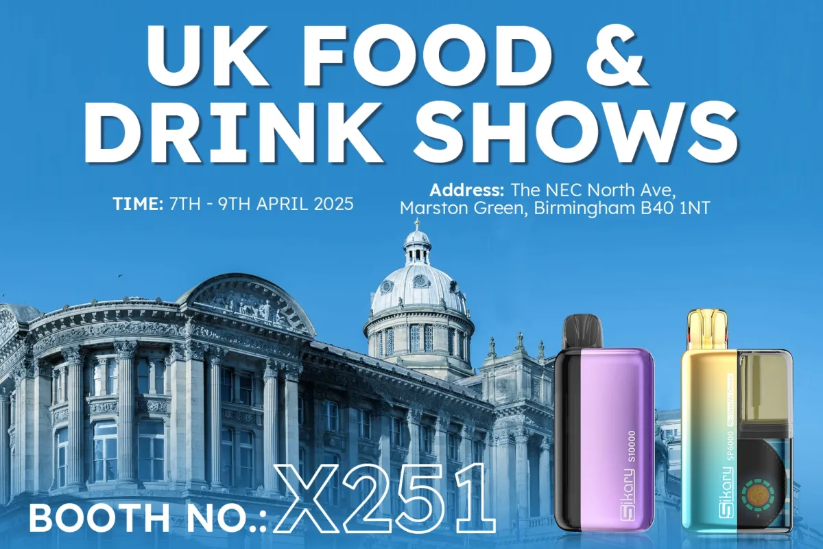 Sikary Vape at UK FOOD & DRINK SHOWS 2025: Everything You Need