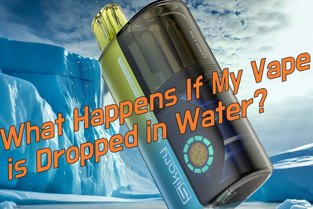 What Happens If My Vape is Dropped in Water?