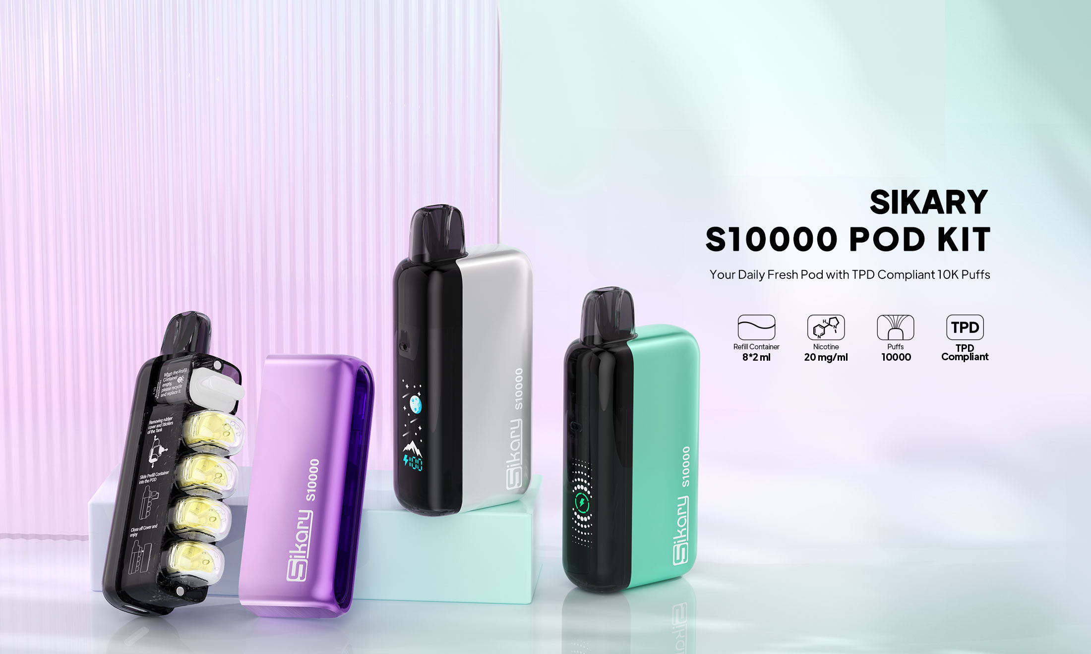 Sikary S10000 Pod Kit