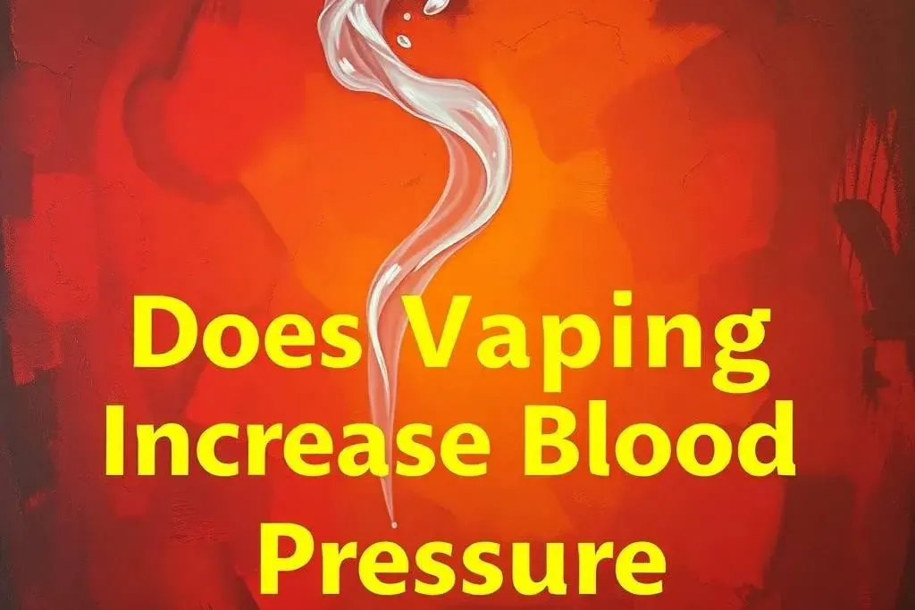 Does Vaping Increase Blood Pressure?