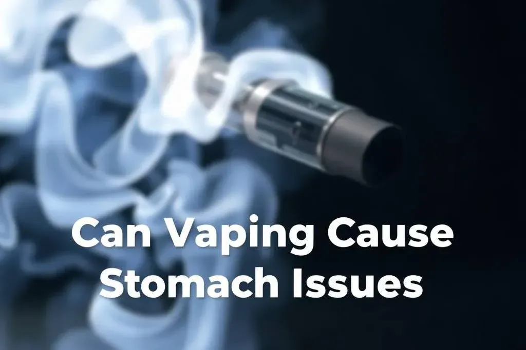 Can Vaping Cause Stomach Issues?