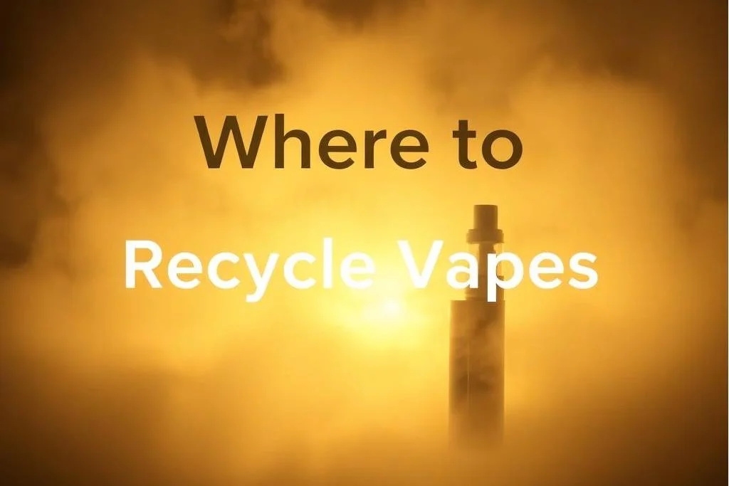 Where to Recycle Vapes