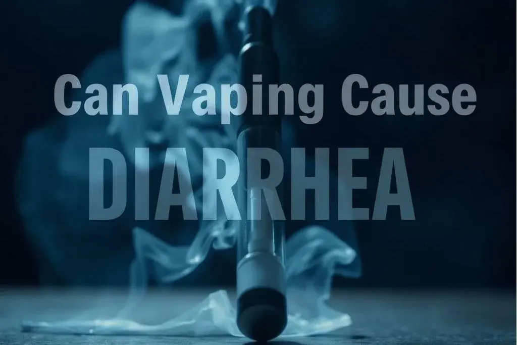 Can Vaping Cause Diarrhea?