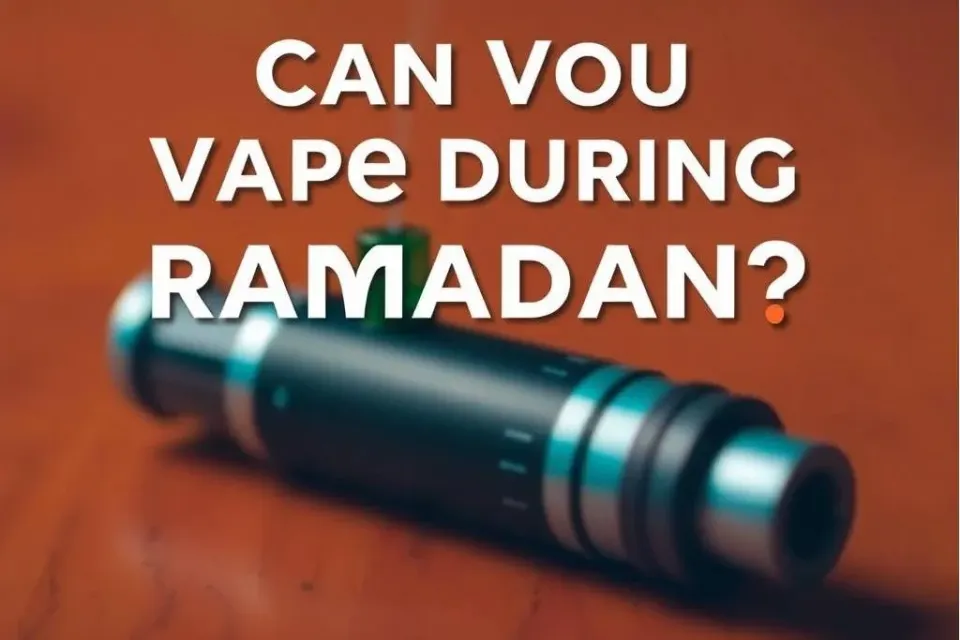 Can You Vape During Ramadan? Can You Vape During Ramadan-2