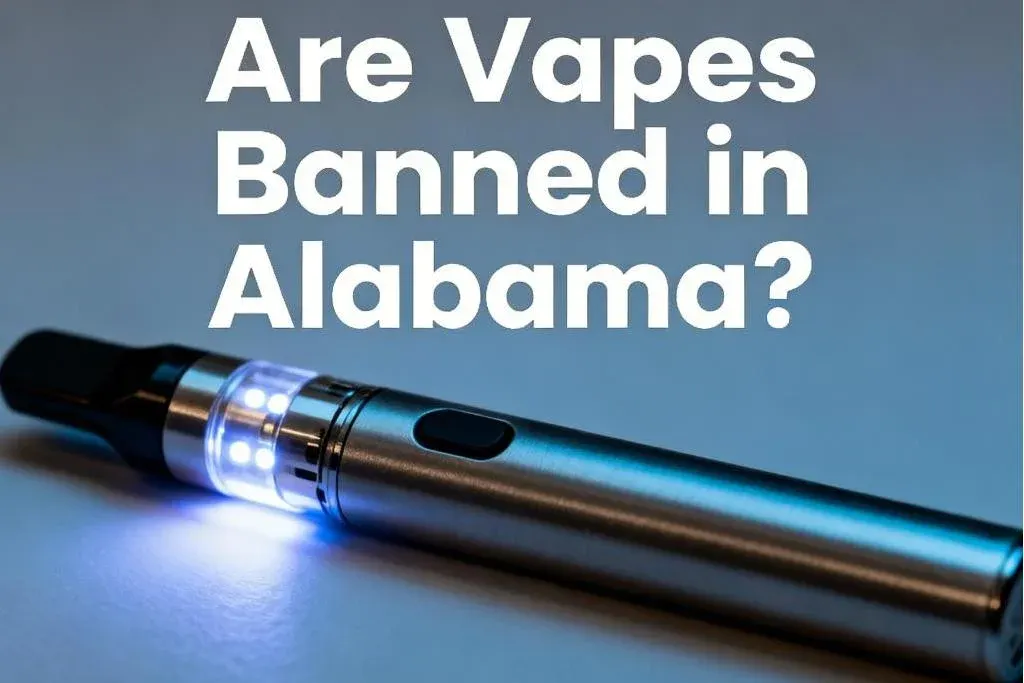 Are Vapes Banned in Alabama?
