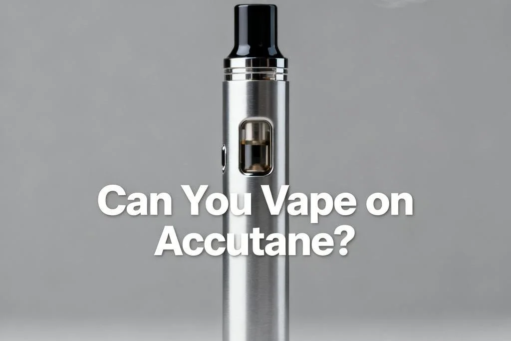 Can You Vape on Accutane?-1