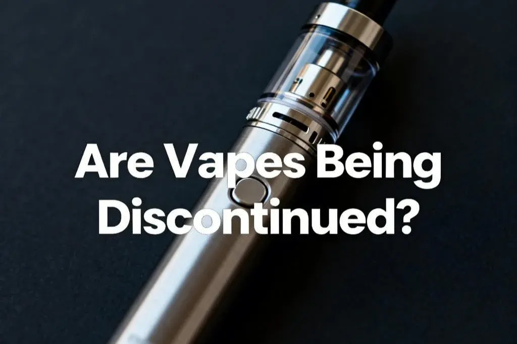 Are Vapes Being Discontinued?