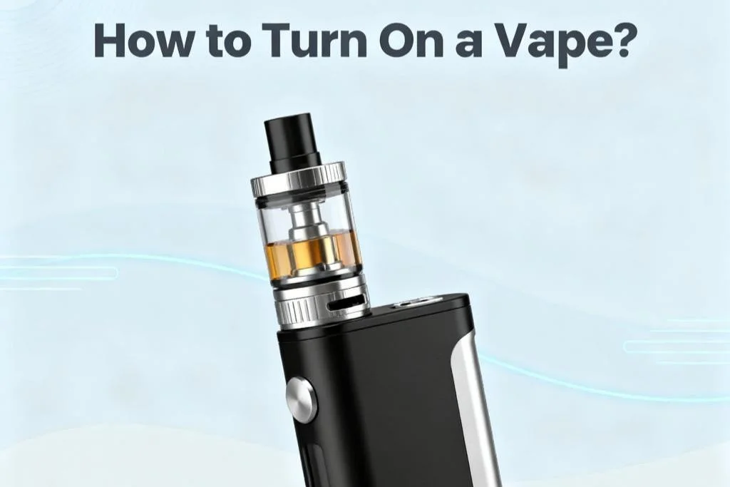 Article cover for How to Turn On a Vape: A Complete Guide for Beginners and Advanced Users