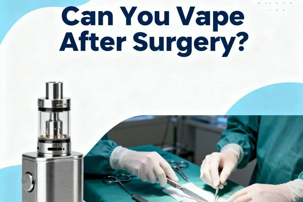 Can You Vape After Surgery?-2