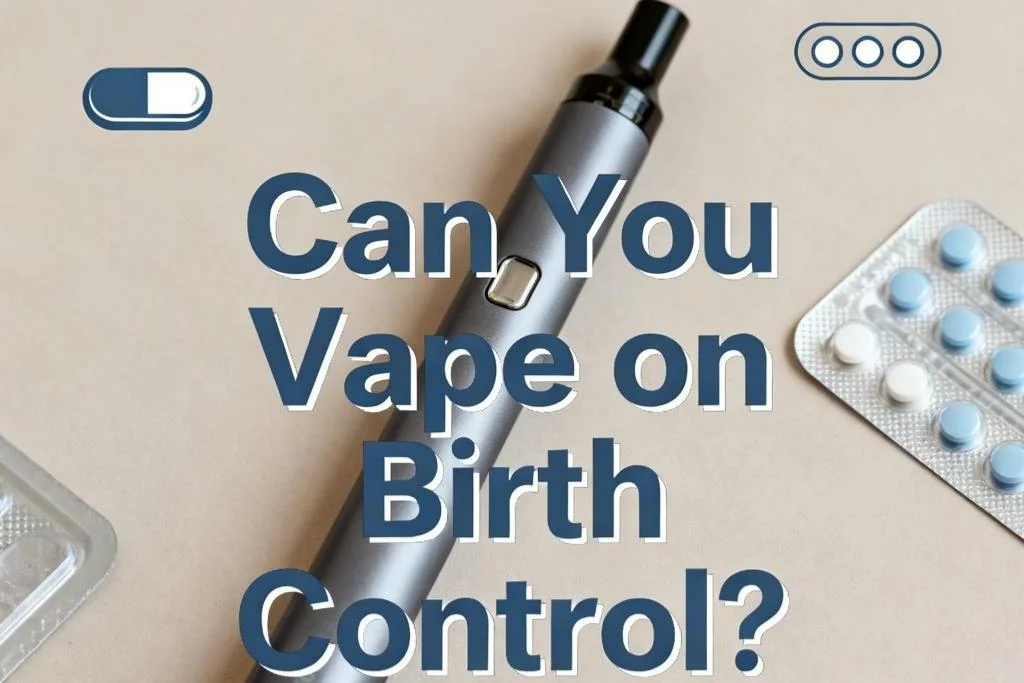 Can You Vape on Birth Control?-2