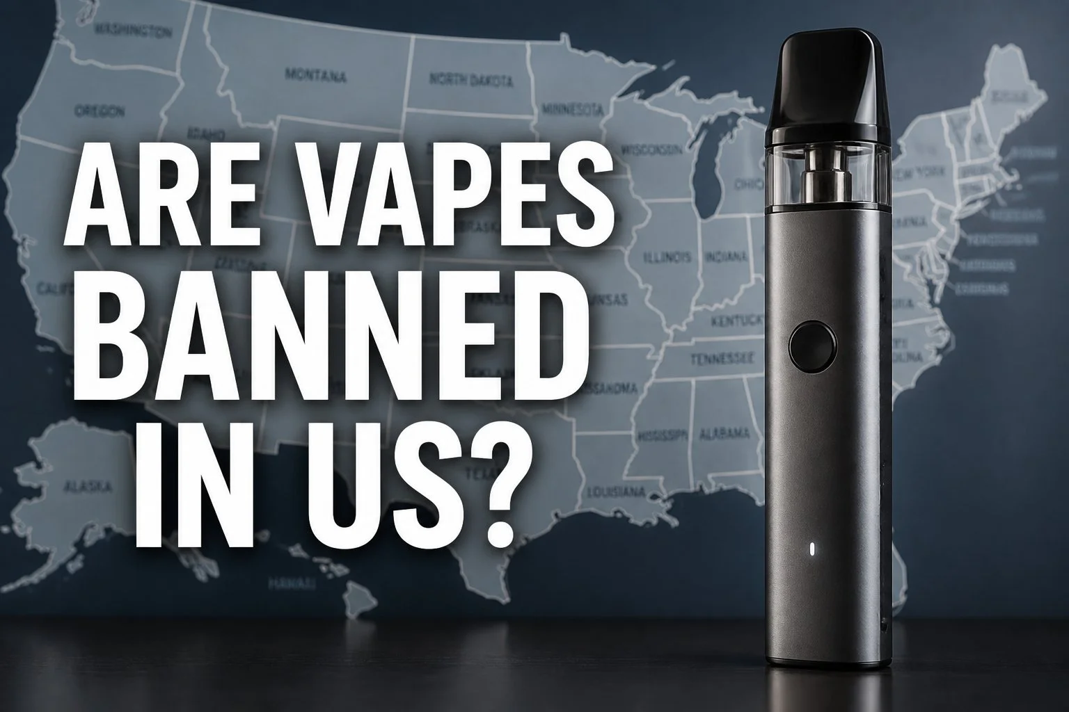 Are Vapes Banned in US?-1