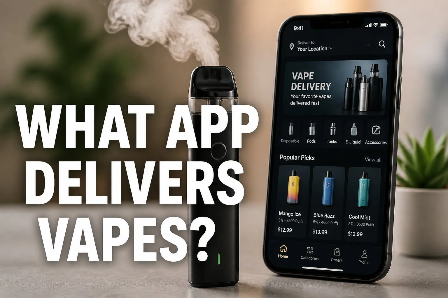 What App Delivers Vapes? A Complete Guide to Vape Delivery Apps in 2026